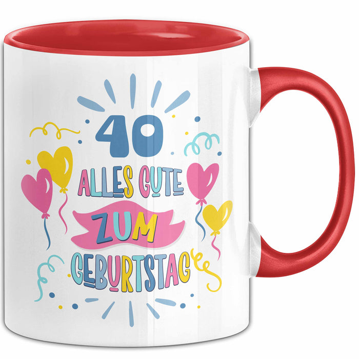 40. Geburtstag Tasse Geschenk Männer Frauen Lustig Alles Gute Zum Geburtstag 40er Geburtstags Grüße Geschenkidee Rot Trendation