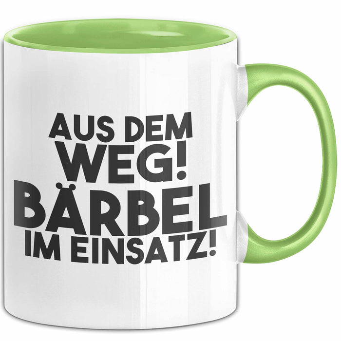 Baerbel Tasse Aus Dem Weg! Baerbel Im Einsatz! Geschenk
