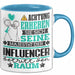 Influencer Geschenk Tasse Lustiger Spruch Erheben Sie Sich Der Influencer Betritt den Raum Blau Trendation