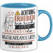 Musikarrangeurin Tasse Geschenk Lustiger Spruch Bitte Erheben Sie Sich Seine Majestät Die Musikarrangeurin Betritt Den Raum Blau Trendation