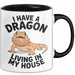 Reptil Bartagame Tasse Geschenk Lustige Geschenkidee Spruch Ich Habe Einen Drachen In Meinem Haus Schwarz Trendation