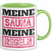 Witzige Tasse Geschenk Meine Sauna Meine Regeln Spruch Grün Trendation