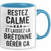 Bretagne Tasse Geschenk Restez Calme Bretonne Geschenkidee Frankreich Blau Trendation