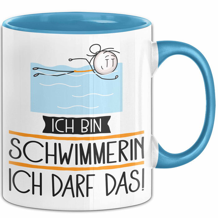 Geschenk für Schwimmerin Tasse Lustige Geschenkidee Geburtstag Ich Bin Schwimmerin Ich Darf Das Blau Trendation