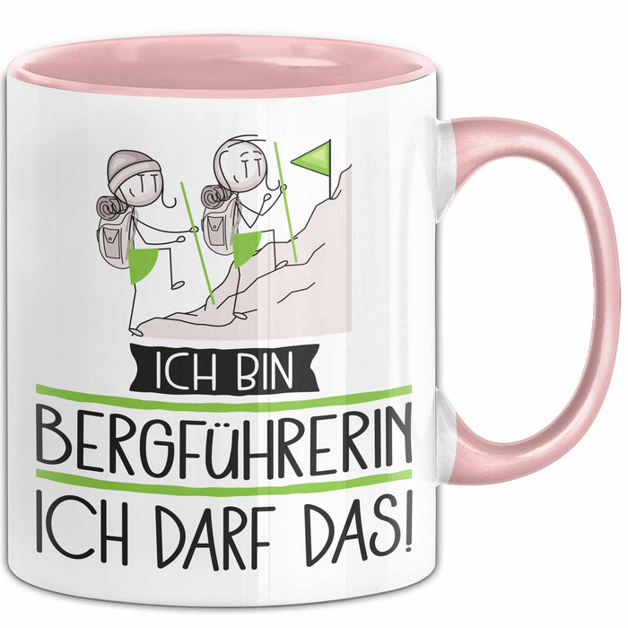 Geschenk für Bergführerin Tasse Lustige Geschenkidee Geburtstag Ich Bin Bergführerin Ich Darf Das Rosa Trendation