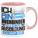 Buchbinder Ausbildung Tasse Geschenk Ich Bin Buchbinder In Der Ausbildung Ich Darf Das Geschenkidee Spruch Rosa Trendation