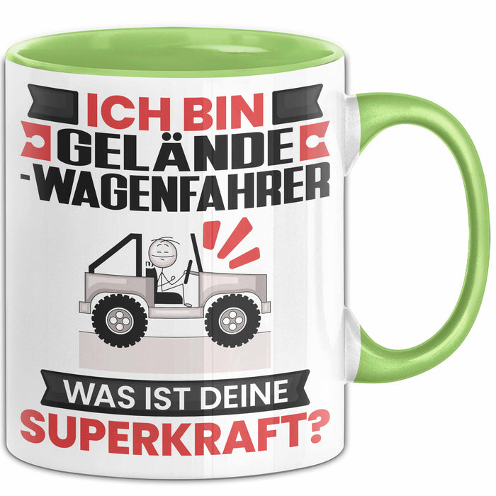Geländewagenfahrer Tasse Geschenk für Geländewagenfahrer Geburtstag Lustiger Spruch Kaffee-Becher Was Ist Deine Superkraft Grün Trendation