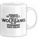 Wolfgang Tasse Niemand Ist Perfekt, Wolfgang Ist Nah Dran Geschenk Weiß Trendation