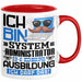 Systemadministrator Ausbildung Tasse Geschenk Ich Bin Systemadministrator In Der Ausbildung Ich Darf Das Geschenkidee Spruch Rot Trendation