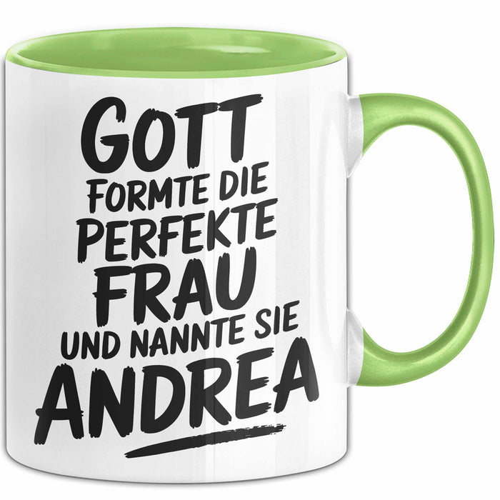 Andrea Tasse Geschenk Gott Formte Die Perfekte Frau Andrea Geschenkidee Grün Trendation