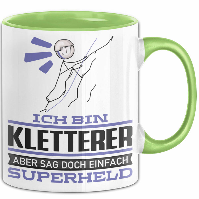 Kletterer Geschenk Tasse Ich Bin Kletterer Aber Sag Doch Einfach Superheld Lustige Geschenkdiee für Kletterer Kaffee-Becher Grün Trendation