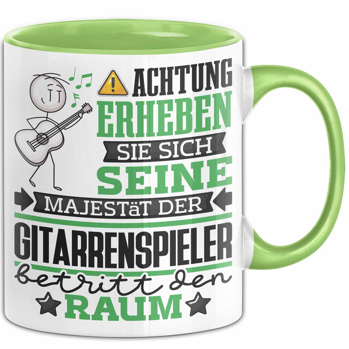 Gitarrenspieler Geschenk Tasse Lustiger Spruch Erheben Sie Sich Der Gitarrenspieler Betritt den Raum Grün Trendation
