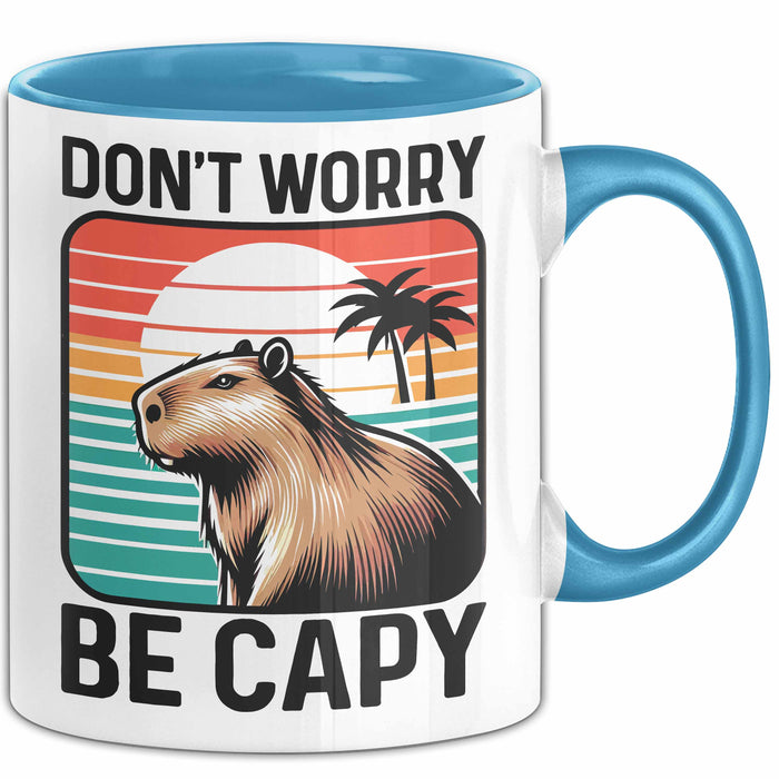 Capybara Don'T Worry Be Capy Tasse Geschenk Capybara Tier Geschenkidee Blau Trendation