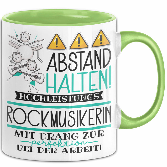 Rockmusikerin Tasse Geschenk Lustig Abstand Halten Hochleistungs-Rockmusikerin Mit Drang Zur Perfektion Bei Der Arbeit Grün Trendation