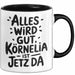 Kornelia Tasse Geschenk Alles Ist Gut Kornelia Ist Jetz Da Geschenkidee Becher mit Name Schwarz Trendation