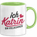 Katrin Tasse Geschenk Ich Bin Vollkommen Katrin Geschenkidee Geburtstag Grün Trendation