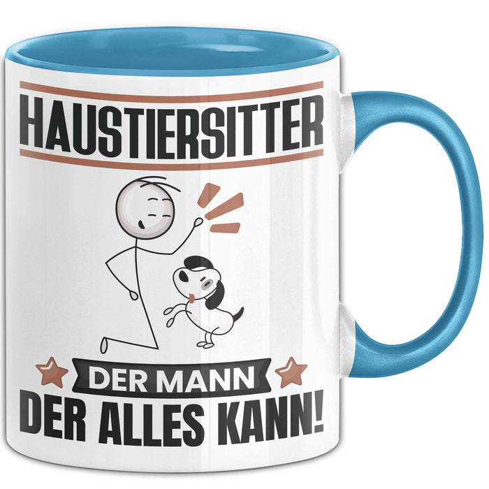 Haustiersitter Tasse Geschenk für Haustiersitter Der Mann Der Alles Kann Geschenkidee zum Geburtstag Blau Trendation