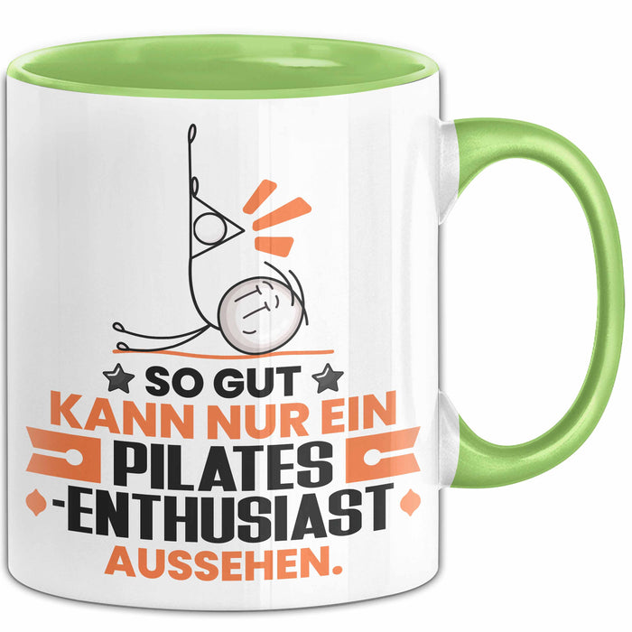 Pilates-Enthusiast Geschenk Tasse So Gut Kann Nur Ein Pilates-Enthusiast Aussehen Geschenkidee Kaffee-Becher Grün Trendation