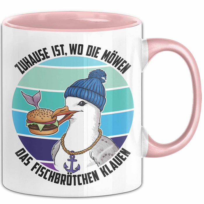 Nordsee Tasse Geschenk Zuhause Ist Wo Die Möwen Das Fischbrötchen Klauen Geschenkidee Sylt Norderney Rosa Trendation