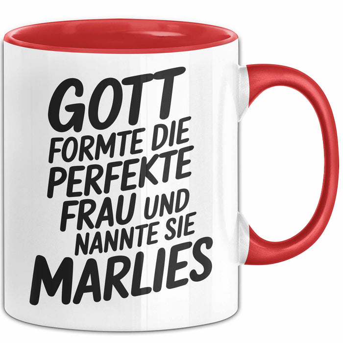 Marlies Tasse Geschenk Gott Formte Die Perfekte Frau Marlies Geschenkidee Rot Trendation
