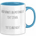 Sarkastischer Sarkasmus Tasse Geschenk Lustige Geschenkidee Spruch Hier Könnte Ein Emotionaler Text Stehen Tut Es Aber Nicht Blau Trendation