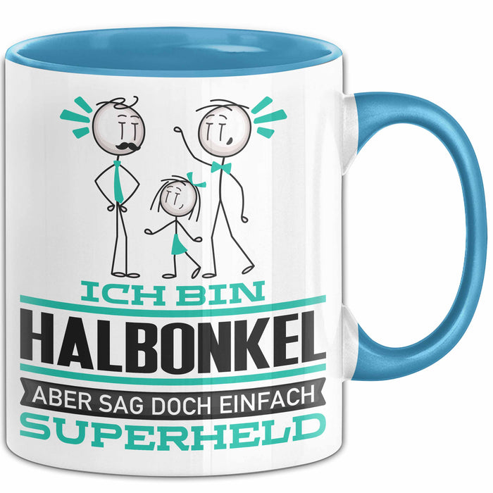 Halbonkel Geschenk Tasse Ich Bin Halbonkel Aber Sag Doch Einfach Superheld Lustige Geschenkdiee für Halbonkel Kaffee-Becher Blau Trendation