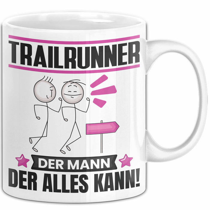 Trailrunner Tasse Geschenk für Trailrunner Der Mann Der Alles Kann Geschenkidee zum Geburtstag Weiß Trendation