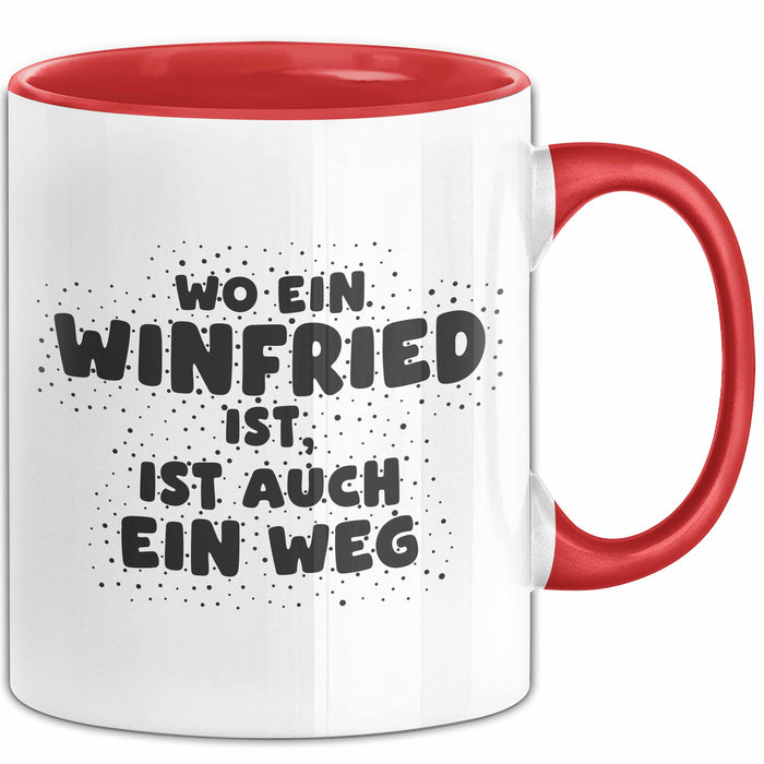 Winfried Tasse Wo Ein Winfried Ist, Ist Auch Ein Weg Geschenk