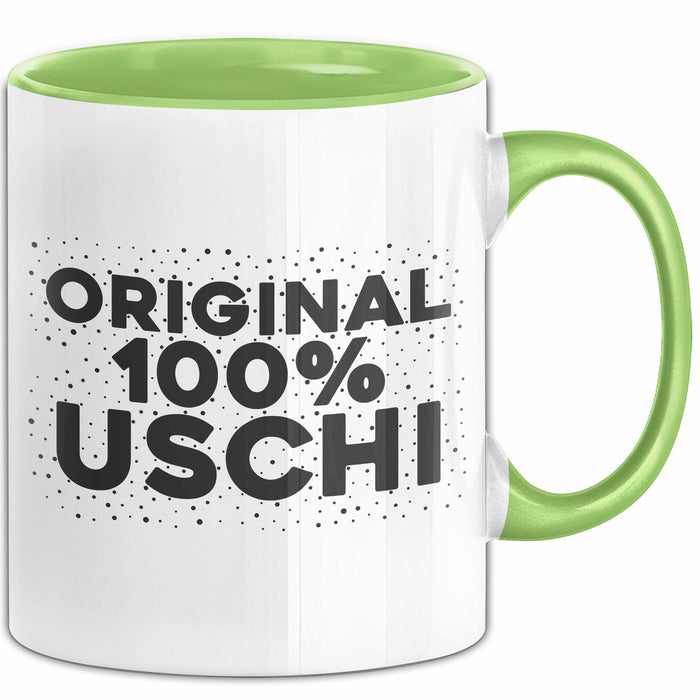 Uschi Tasse Original 100% Uschi Geschenk Grün Trendation