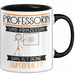 Professorin Und Prinzessin Tasse Geschenk Für Eine Professorin Geburtstag Was Ist Deine Superkraft Trendation
