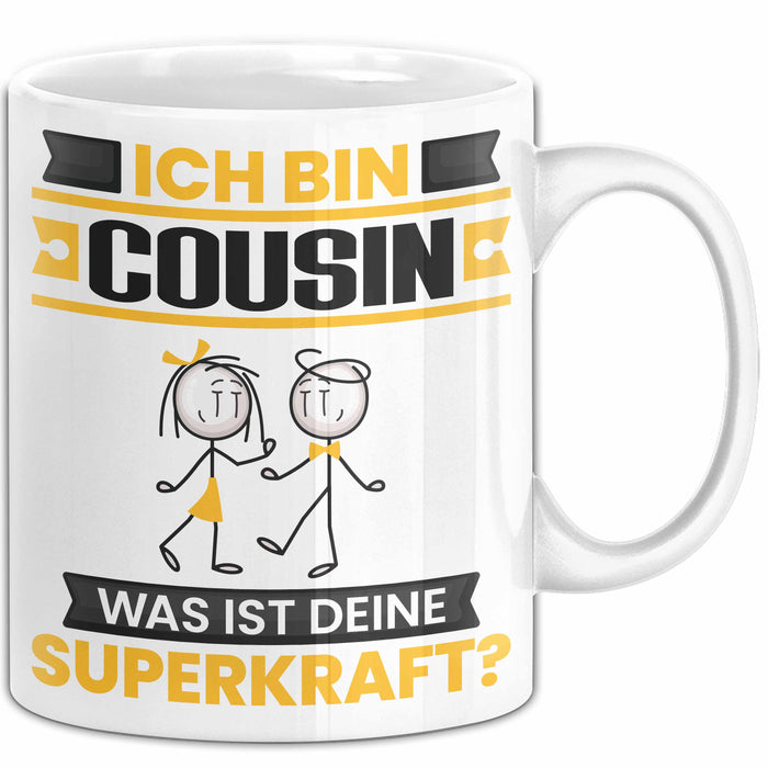 Cousin Tasse Geschenk für Cousin Geburtstag Lustiger Spruch Kaffee-Becher Was Ist Deine Superkraft Weiß Trendation