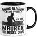 Maurer Tasse Geschenk Ruhig Bleiben Ich Bin Maurer Und Regel Das Geschenkidee Trendation