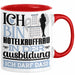 Hotelkauffrau Ausbildung Start Geschenk Tasse Ich Bin Hotelkauffrau In Der Ausbildung Ich Darf Das Kaffee-Becher Geschenkidee Rot Trendation