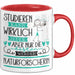 Naturforscherin Tasse Lustiges Geschenk Studieren Kann Wirklich Jeder Nur Die Besten Werden Naturforscherin Rot Trendation