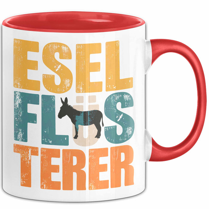 Eselbauer Esel Tier Tasse Geschenk Lustige Geschenkidee Spruch Esel Flüsterer Rot Trendation