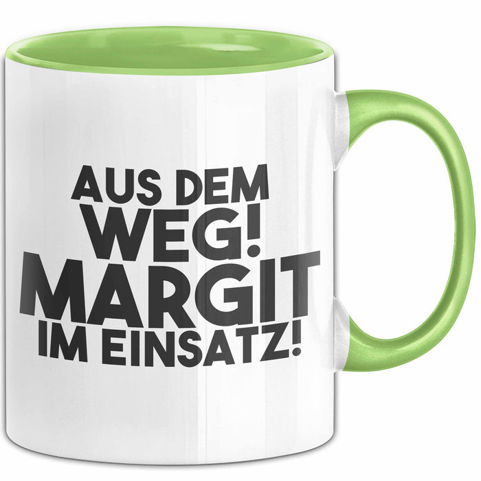 Margit Tasse Aus Dem Weg! Margit Im Einsatz! Geschenk