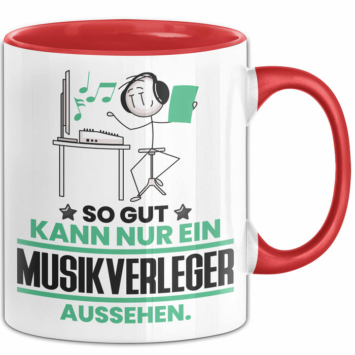 Musikverleger Geschenk Tasse So Gut Kann Nur Ein Musikverleger Aussehen Geschenkidee Kaffee-Becher Rot Trendation