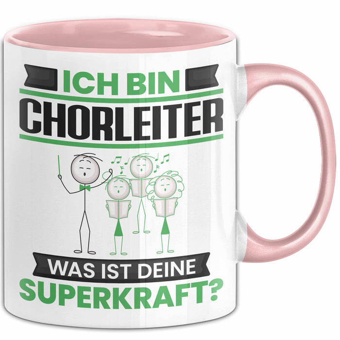 Chorleiter Tasse Geschenk für Chorleiter Geburtstag Lustiger Spruch Kaffee-Becher Was Ist Deine Superkraft Rosa Trendation