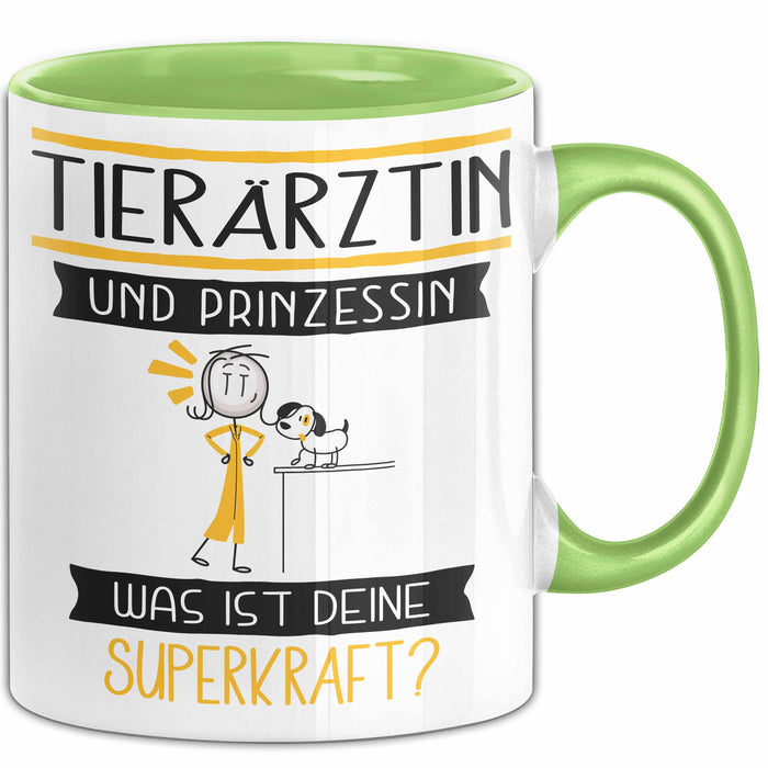Tierärztin Und Prinzessin Tasse Geschenk Für Eine Tierärztin Geburtstag Was Ist Deine Superkraft Grün Trendation