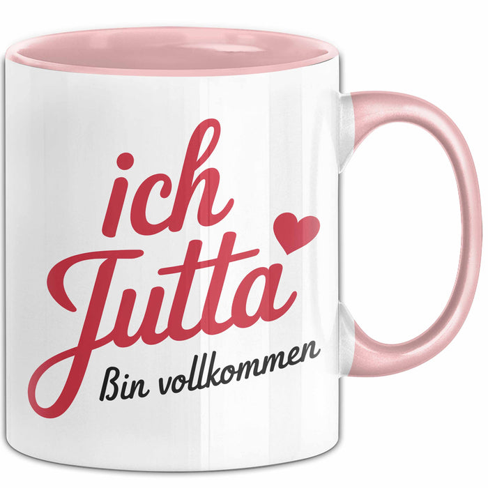 Jutta Tasse Geschenk Ich Bin Vollkommen Jutta Geschenkidee Geburtstag Rosa Trendation