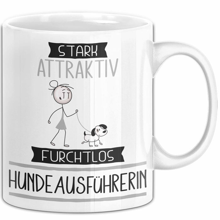 Hundeausführerin Tasse Geschenk Becher Stark Attraktiv Furchtlos Hundeausführerin Lustige Geschenkidee Weiß Trendation