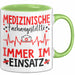 Medizinischer Assistent Arzt Tasse Geschenk Lustige Geschenkidee Spruch Medizinische Fachangestellte Immer Im Einsatz Grün Trendation