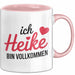 Heike Tasse Geschenk Ich Bin Vollkommen Heike Geschenkidee Geburtstag Rosa Trendation