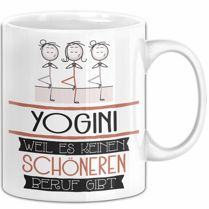 Yogini Weil Es Keinen Schöneren Beruf Gibt Tasse Geschenk für Eine Yogini Lustig Weiß Trendation