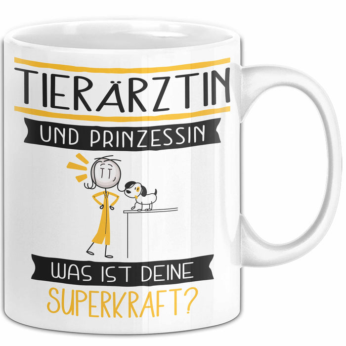 Tierärztin Und Prinzessin Tasse Geschenk Für Eine Tierärztin Geburtstag Was Ist Deine Superkraft Weiß Trendation