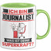 Journalist Tasse Geschenk für Journalist Geburtstag Lustiger Spruch Kaffee-Becher Was Ist Deine Superkraft Grün Trendation