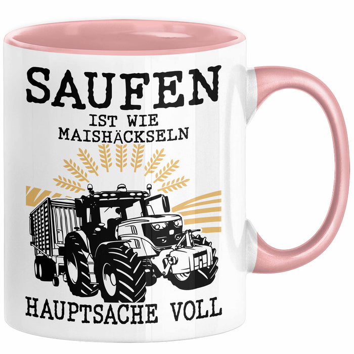 Landwirt Tasse Geschenk Mais Häckseln Bauer Landwirtschaft Hauptsache Voll Rosa Trendation