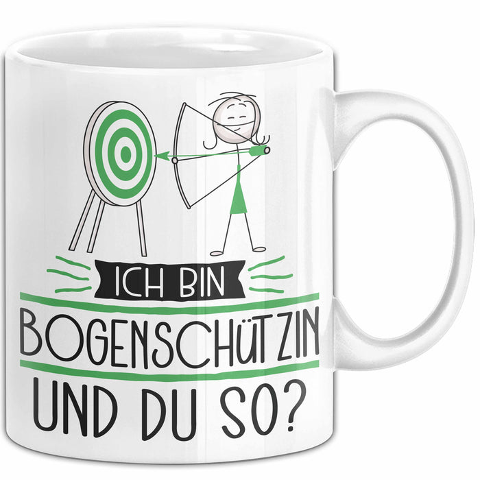 Bogenschützin Tasse Geschenk Ich Bin Bogenschützin Und Du So Geschenkidee Lustiger Spruch Becher Weiß Trendation