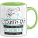 Country-Fan Weil Es Keinen Schöneren Beruf Gibt Tasse Geschenk für Eine Country-Fan Lustig Grün Trendation