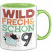 9. Geburtstag Geschenk Tasse Becher Wild Frech Und Schon 9 Grün Trendation